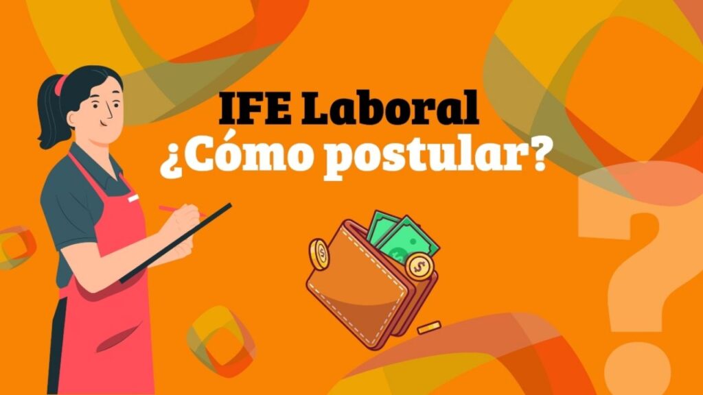 IFE Laboral 2022: When is it paid, what does it consist of and how to apply