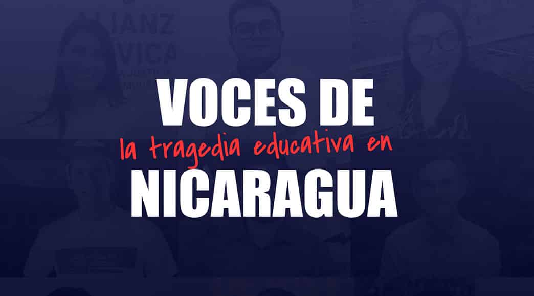 Voices of Nicaragua: the educational tragedy