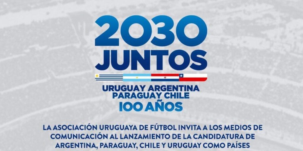 South America formalizes the joint candidacy for the 2030 World Cup