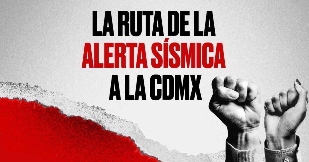 The Seismic Alert route: how does it work and does it reach CDMX?