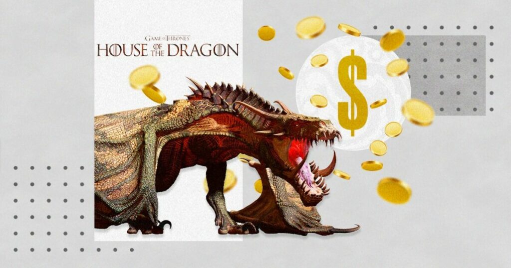 The economics behind House of the Dragon