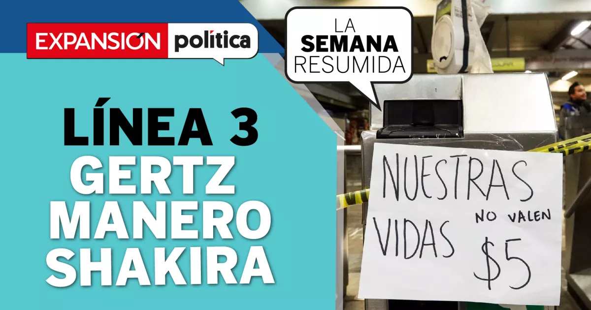 Metro Line 3, Gertz Manero and Shakira in #LaSemanaResumida