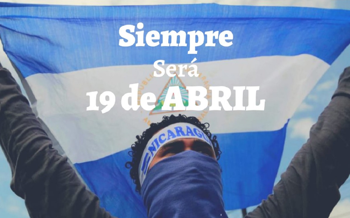 «April is not forgotten!  "It is the beginning of the end of the dictatorship," exalts the Nicaraguan opposition, on the sixth anniversary of the rebellion