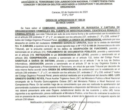 Anti-Terrorist Court ordered the arrest of former candidate González Urrutia