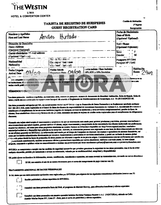 Registration card of Andrés Hurtado 'Chibolín' at the Westin Hotel would show that he simulated hospitalization