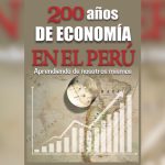 200 años de economía en el Perú