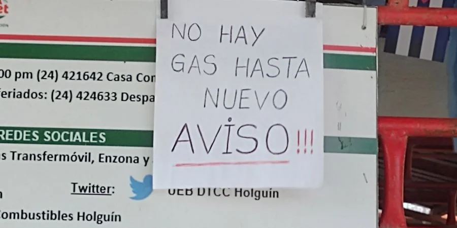 "No hay gas hasta nuevo aviso": un cartel fotografiado en Holguín la pasada semana