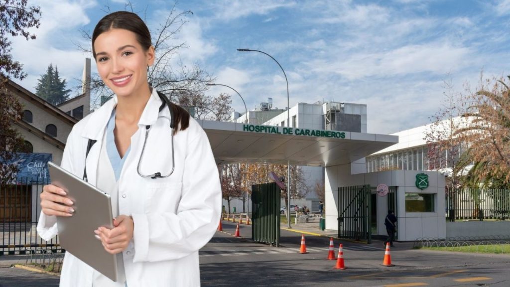 Do you want to work at the Carabineros Hospital? These are the vacancies available in Chile