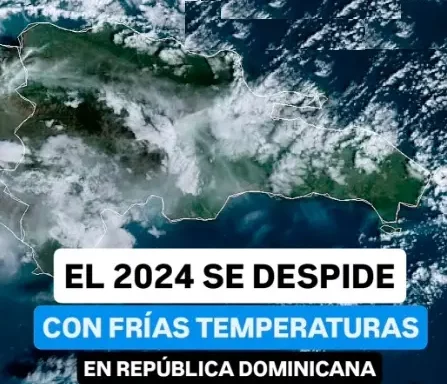 «Año Nuevo iniciará con frías temperaturas en RD»