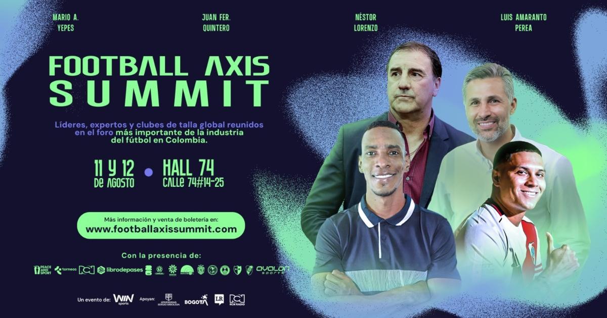 The Axis Summit football arrives at Win Sports with great world and national football figures