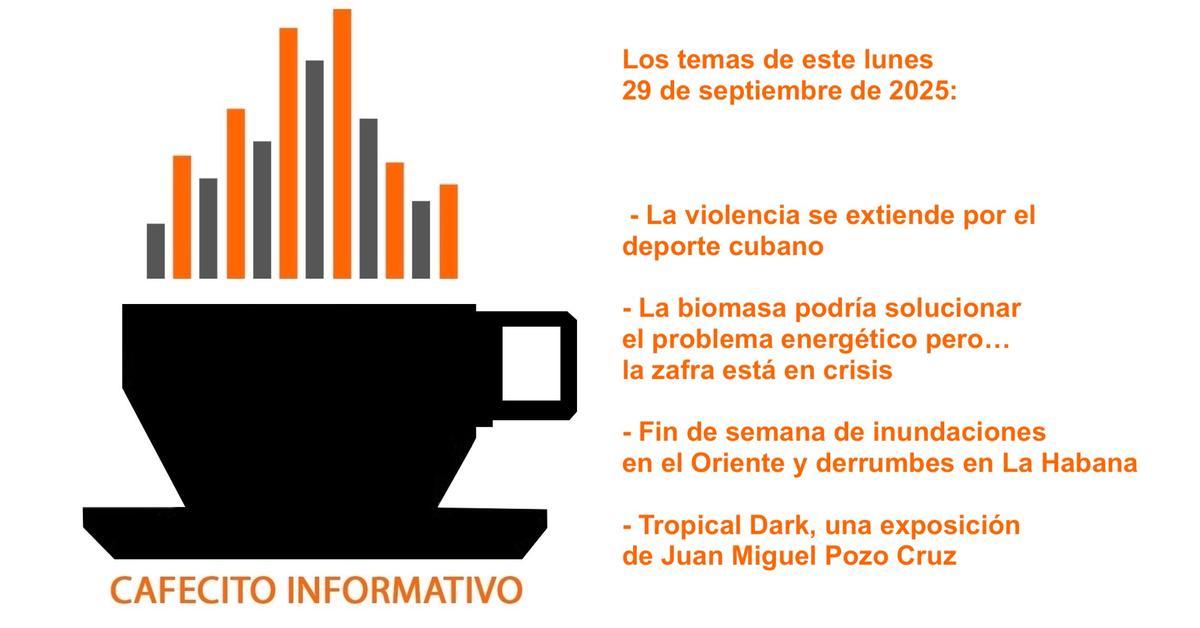 Informative Cafecito on Monday, September 29, 2025