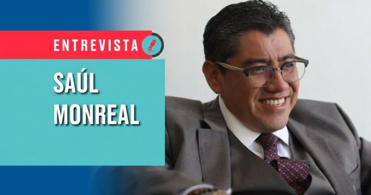 Saúl Monreal: "If the people say, you don't go, I don't go. I'm not obsessed"