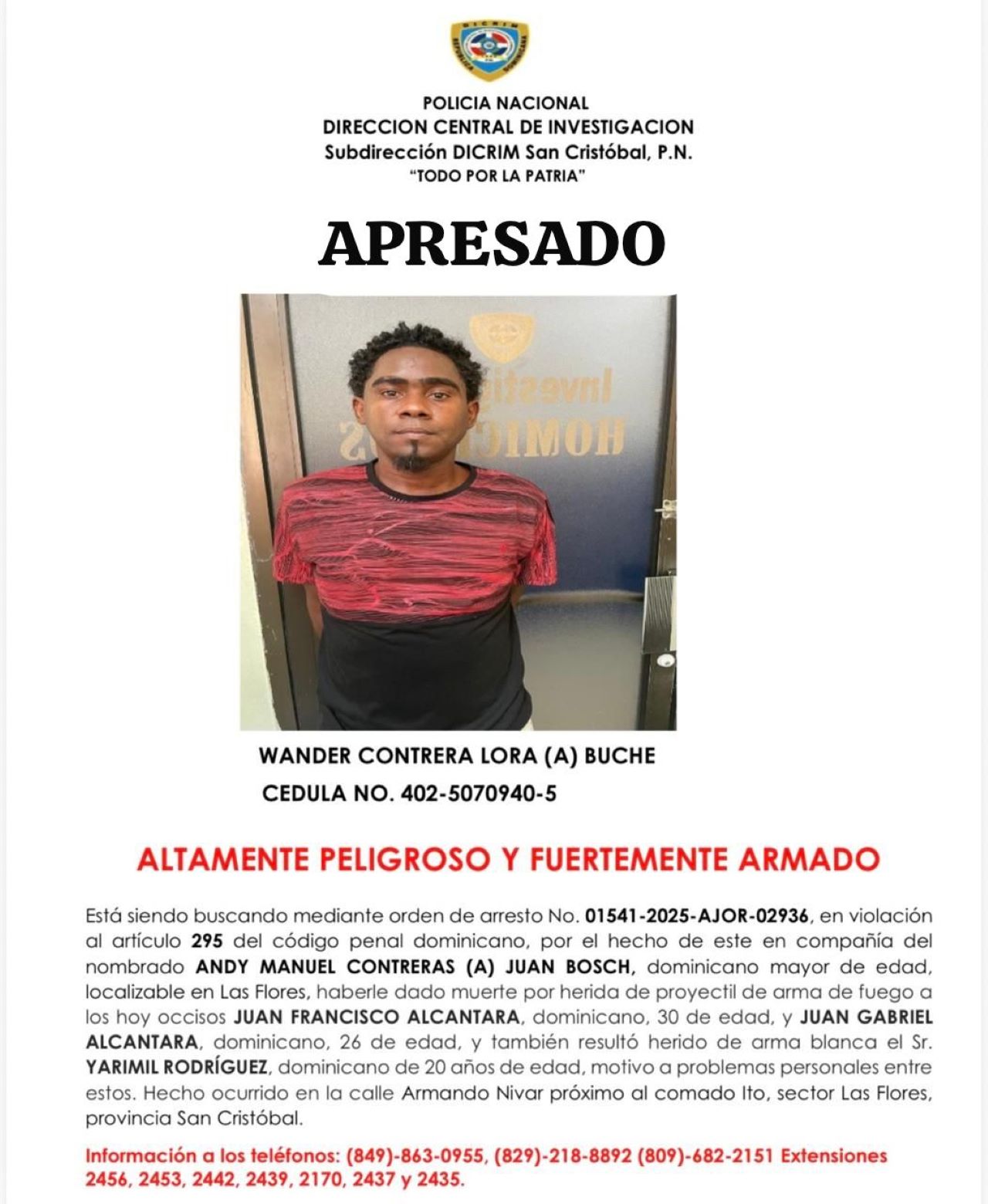 “Buche” is arrested, accused of participating in double homicide in San Cristóbal