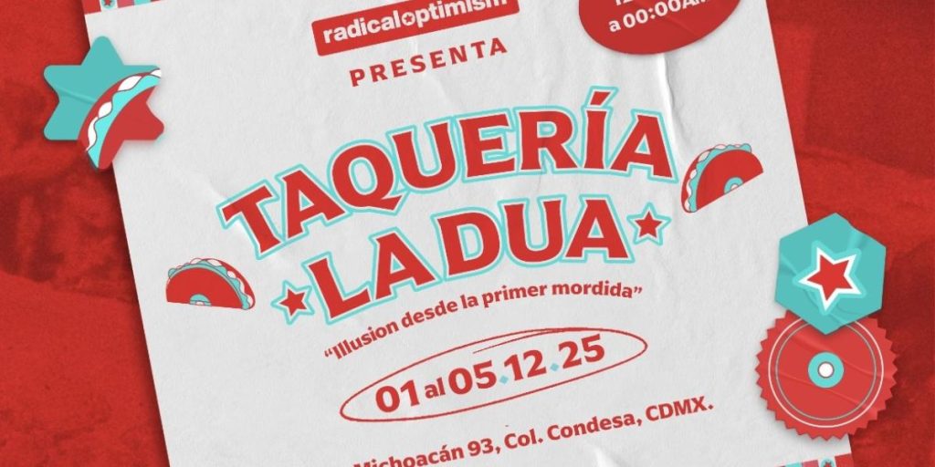 Dua Lipa will open a taqueria in CDMX during her Radical Optimism Tour