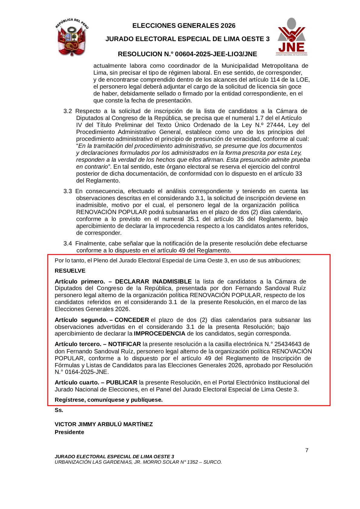 JEE declares inadmissible list of Popular Renewal candidates to the Chamber of Deputies and Andean Parliament