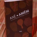 Project portrays multiple religiosities of the Afro-Brazilian people