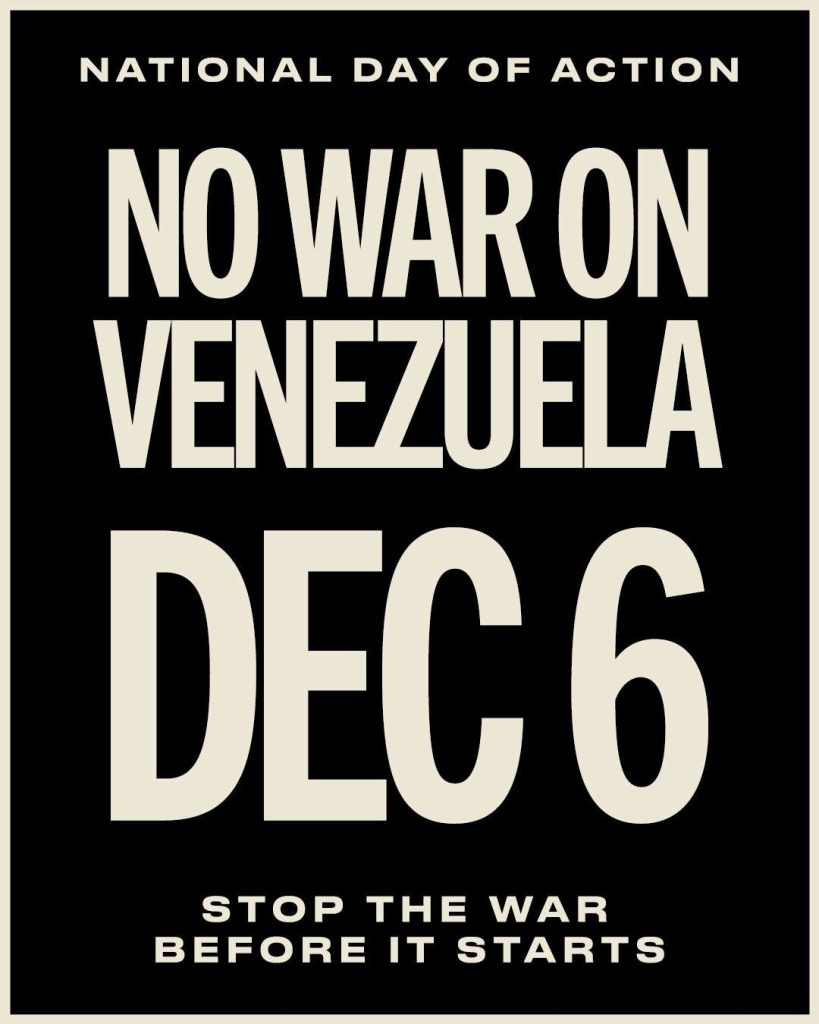 They call for a national protest in the US against the war in Venezuela
