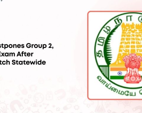 TNPSC Postpones Group 2 and 2A Mains Exam Due to Technical Issues